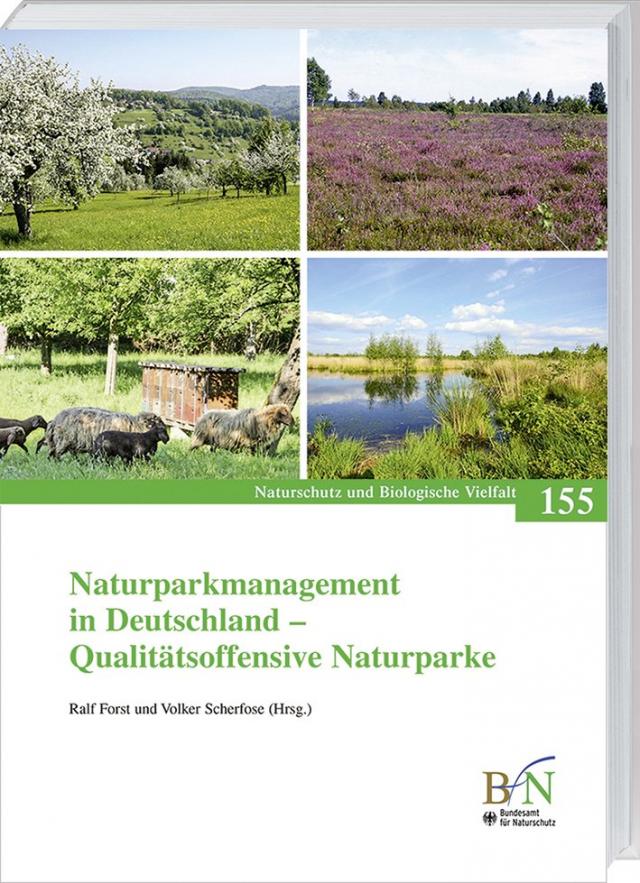 Naturparkmanagement in Deutschland - Qualitätsoffensive Naturparke