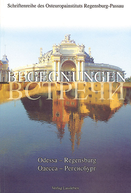 Begegnungen Regensburg - Odessa