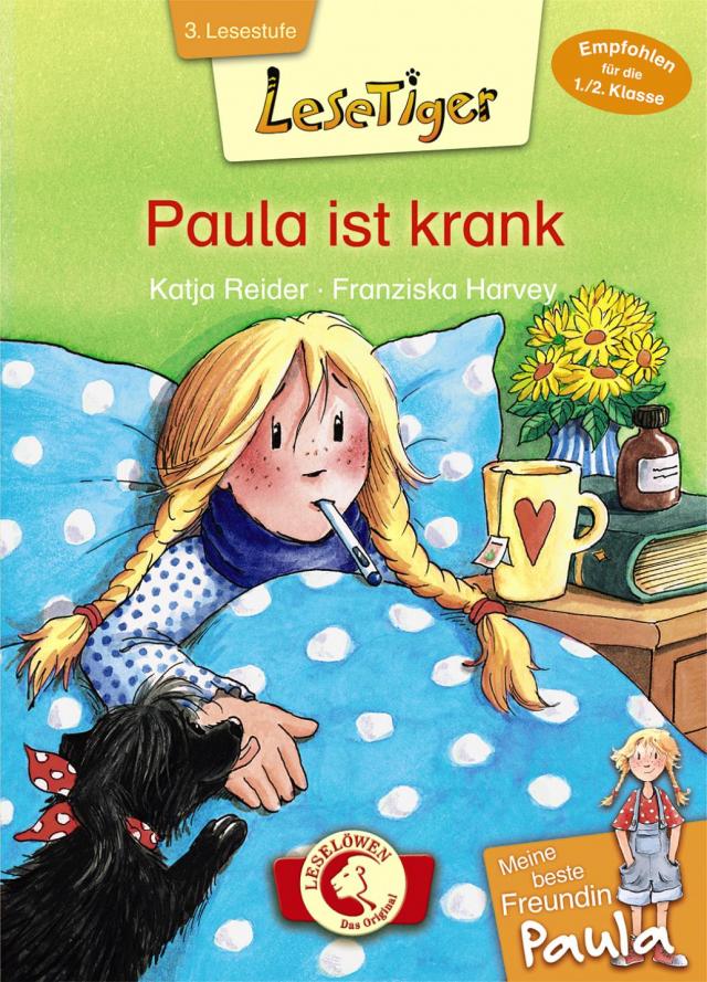 Lesetiger – Meine beste Freundin Paula: Paula ist krank