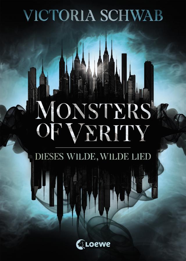 Monsters of Verity - Dieses wilde, wilde Lied