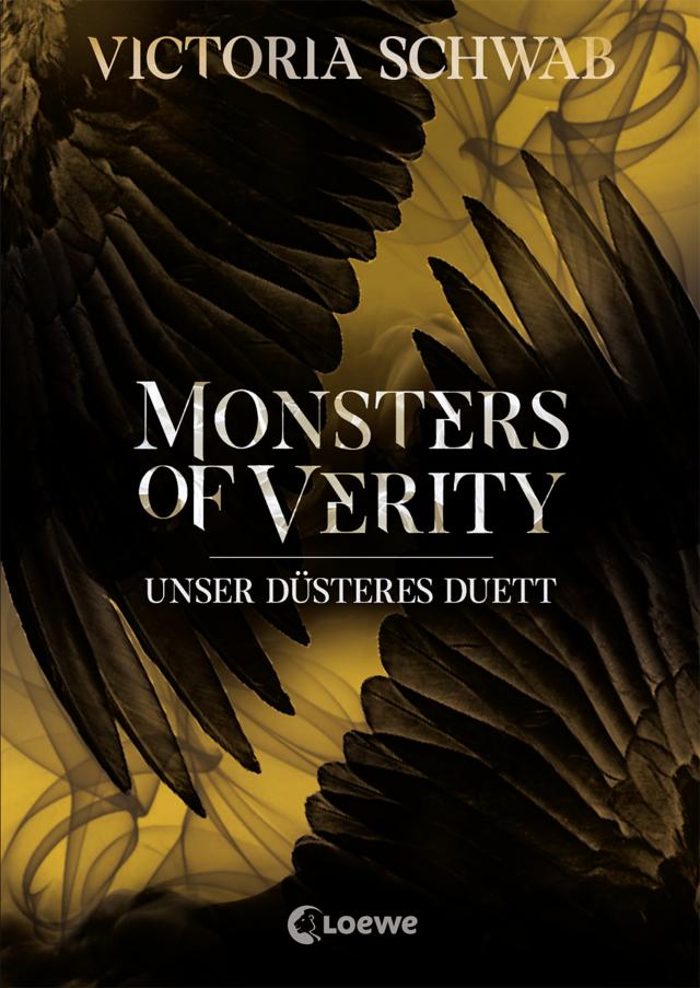 Monsters of Verity - Unser düsteres Duett Dark Urban Fantasy. 11.03.2019. Hardback.