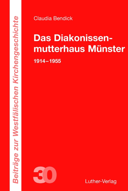 Das Diakonissenmutterhaus Münster