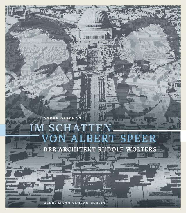 Im Schatten von Albert Speer