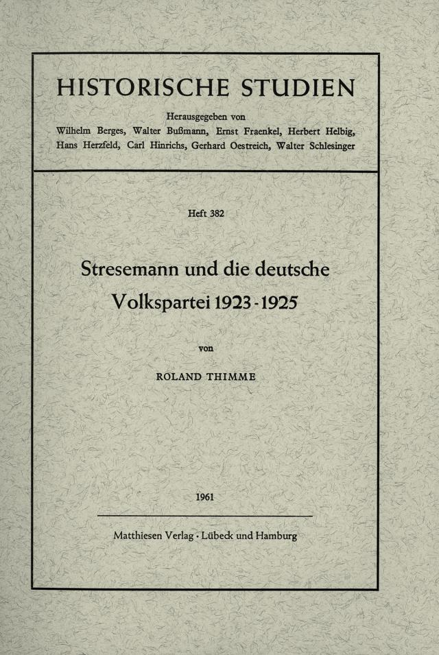 Stresemann und die deutsche Volkspartei 1923 - 1925
