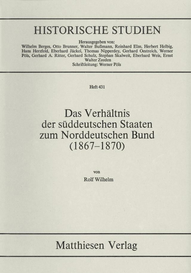 Das Verhältnis der süddeutschen Staaten zum Norddeutschen Bund (1867 - 1870)