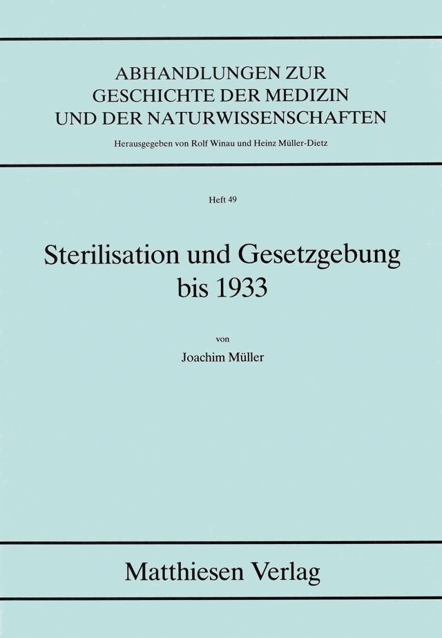 Sterilisation und Gesetzgebung bis 1933