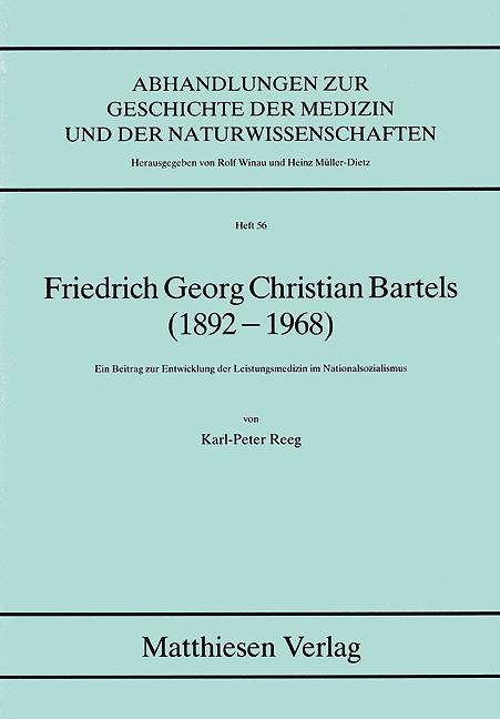 Friedrich Georg Christian Bartels (1892-1968)