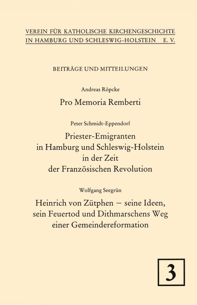 Pro Memoria Remberti. - Schmidt-Eppendorf, Peter: Priester-Emigranten in Hamburg und Schleswig-Holstein in der Zeit der Französischen Revolution