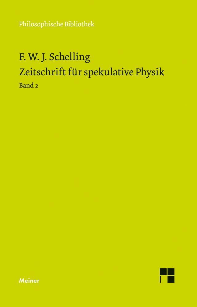 Zeitschrift für spekulative Physik. Band 2