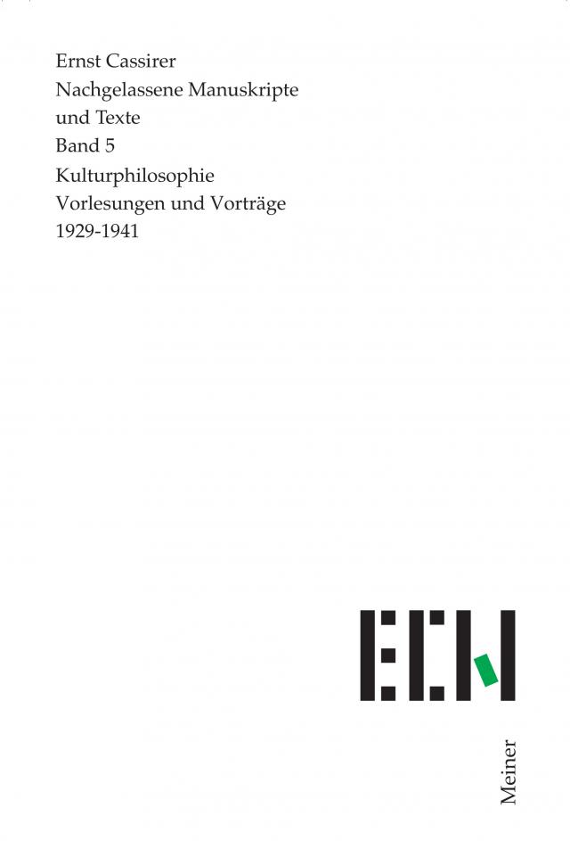 Kulturphilosophie. Vorträge 1929–1941