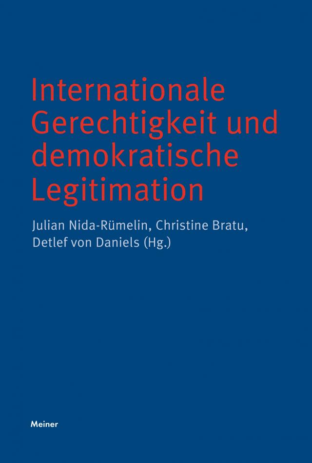 Internationale Gerechtigkeit und demokratische Legitimation