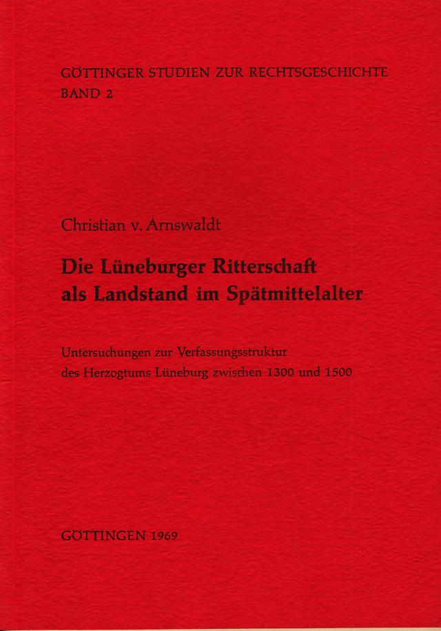 Die Lüneburger Ritterschaft als Landstand im Spätmittelalter