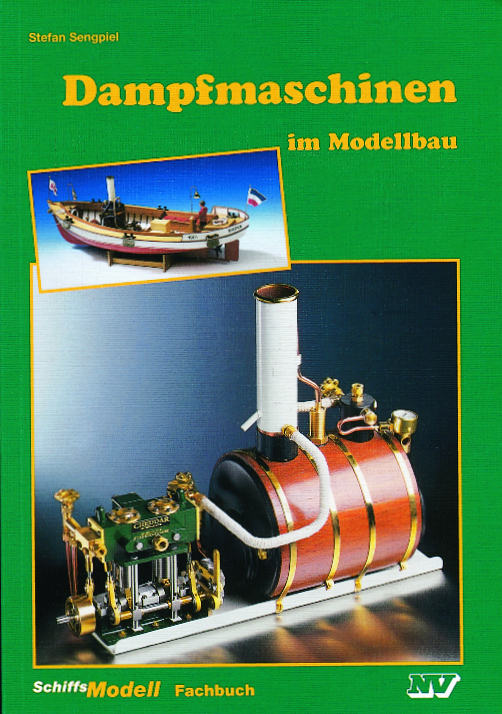 Dampfmaschinen im Modellbau