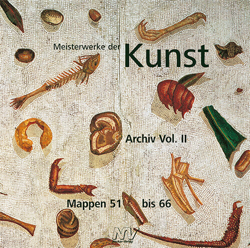 Meisterwerke der Kunst / Meisterwerke der Kunst Archiv Vol. II