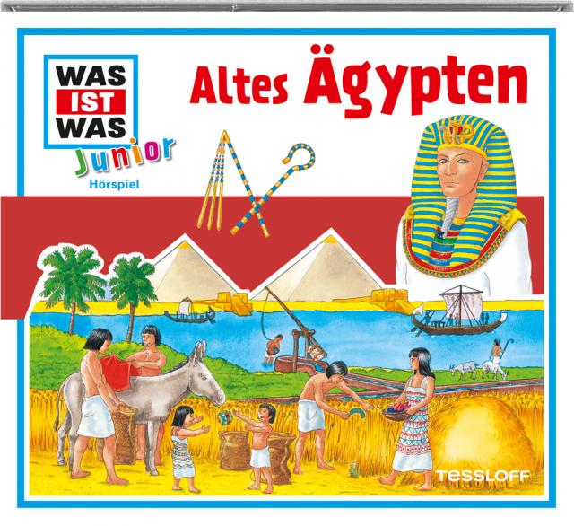WAS IST WAS Junior Hörspiel: Altes Ägypten