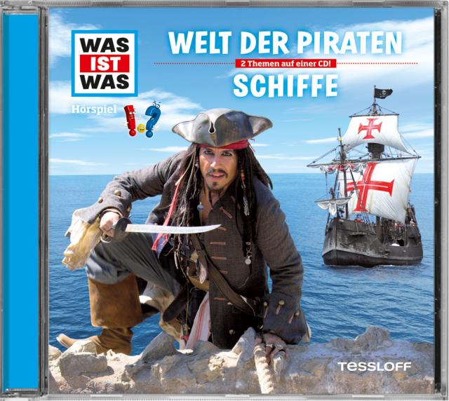 WAS IST WAS Hörspiel: Welt der Piraten/ Schiffe