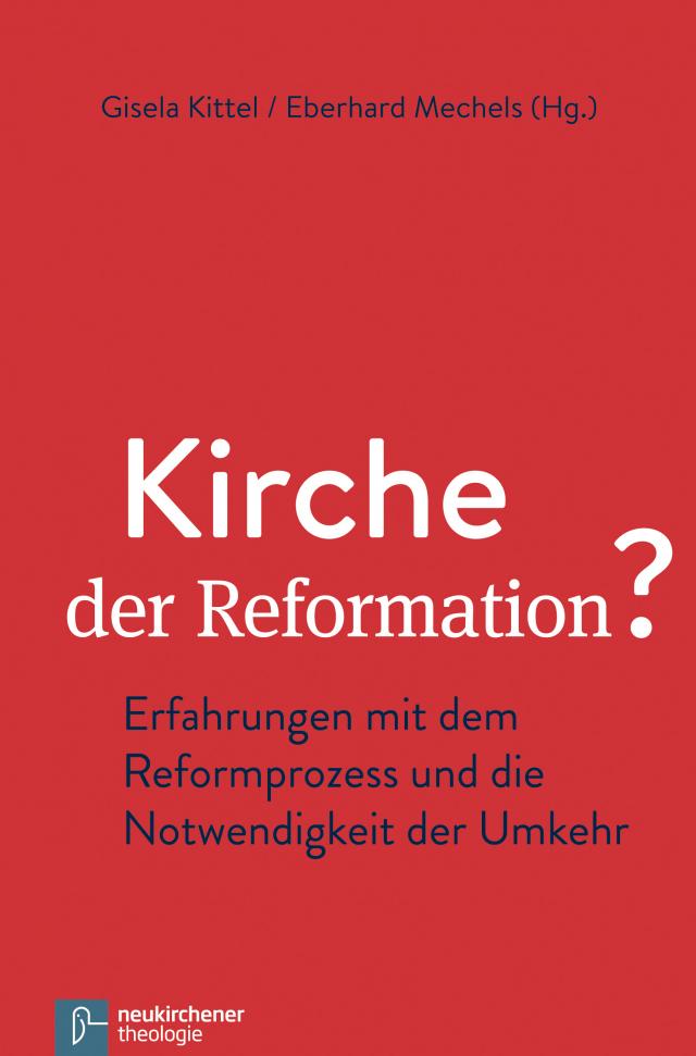 Kirche der Reformation?