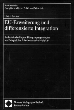 EU-Erweiterung und differenzierte Integration