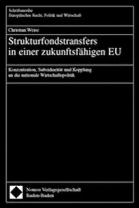 Strukturfondstransfers in einer zukunftsfähigen EU