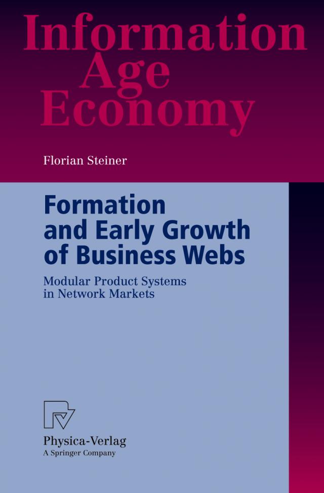Formation and Early Growth of Business Webs