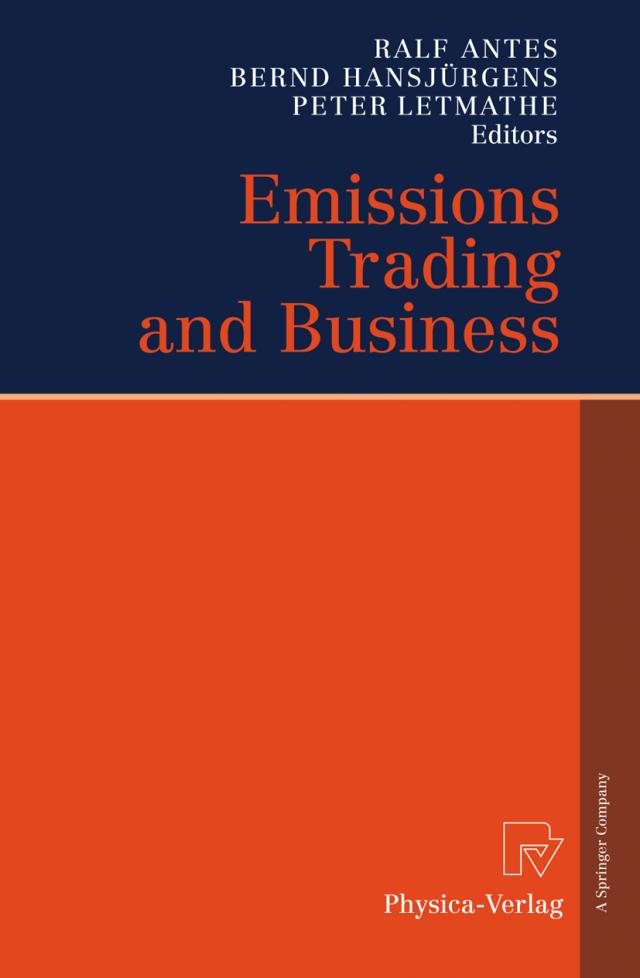 Emissions Trading and Business. Vol.1
