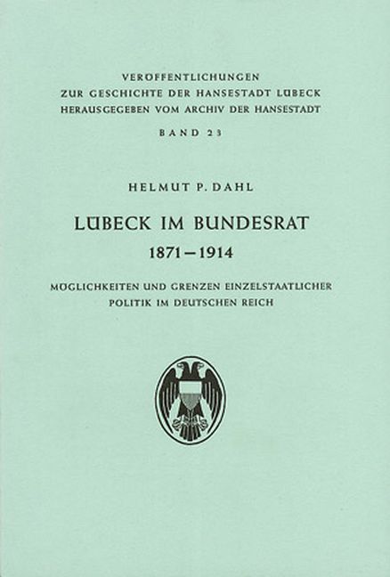 Lübeck im Bundesrat 1871-1914