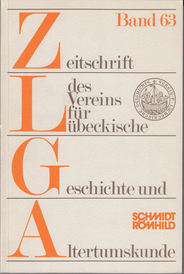 Zeitschrift des Vereins für Lübeckische Geschichte und Altertumskunde / Zeitschrift des Vereins für Lübeckische Geschichte und Altertumskunde