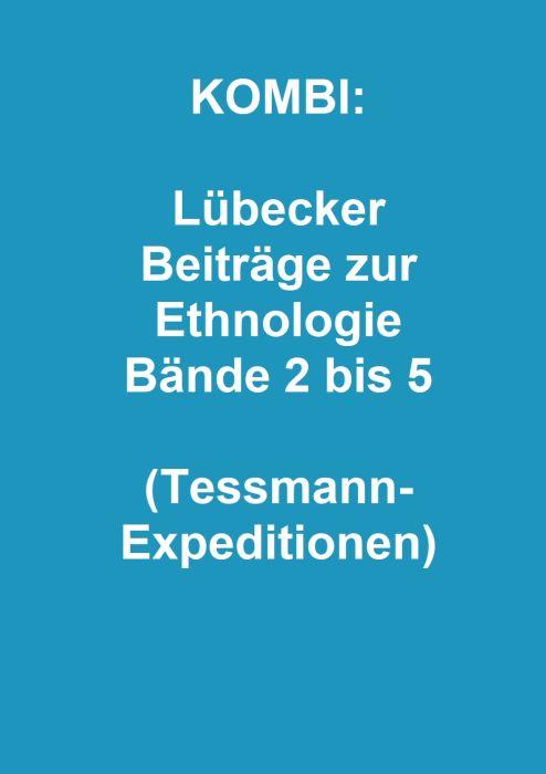 KOMBI: Lübecker Beiträge zur Ethnologie Bände 2 bis 5