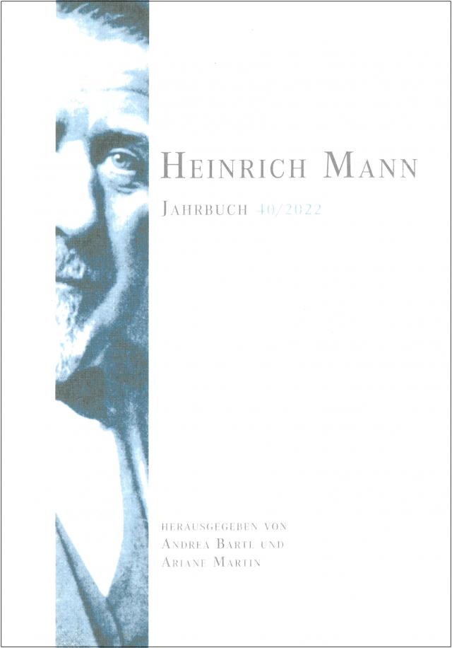 Heinrich Mann-Jahrbuch 40 / 2022