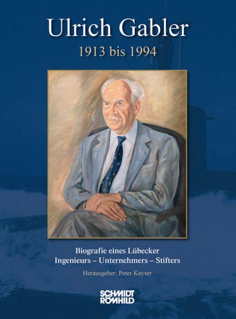 Ulrich Gabler 1913 bis 1994