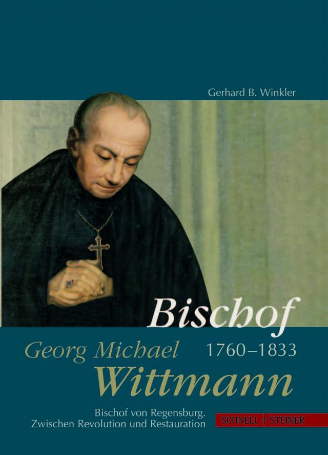 Bischof Georg Michael Wittmann (1760–1833)