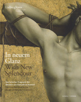In neuem Glanz. With New Splendour.