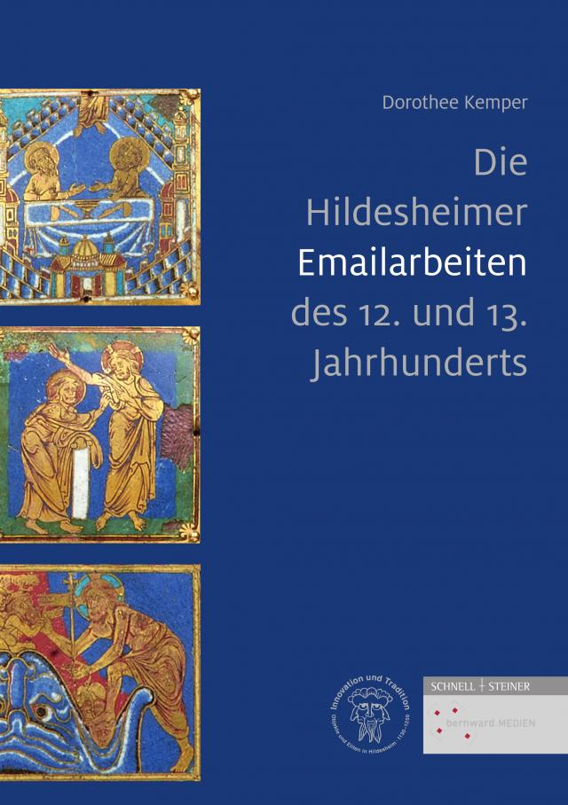 Die Hildesheimer Emailarbeiten des 12. und 13. Jahrhunderts