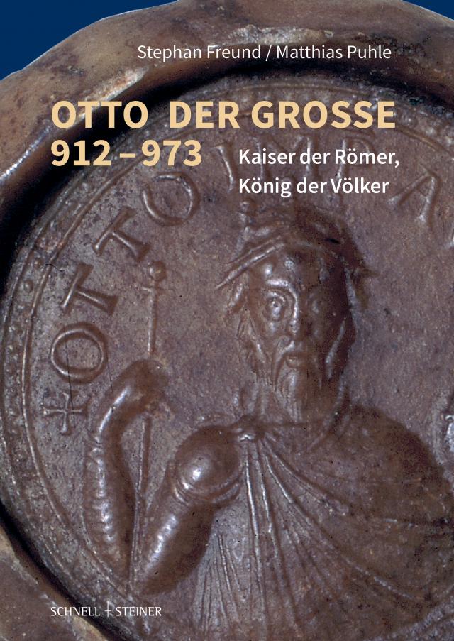 Otto der Große 912–973