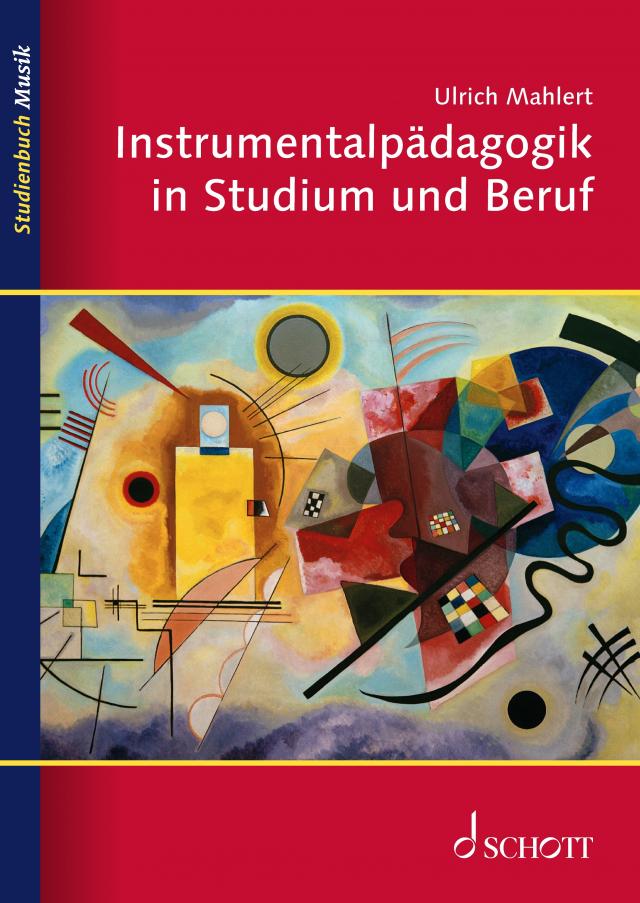 Instrumentalpädagogik in Studium und Beruf Studienbuch Musik  