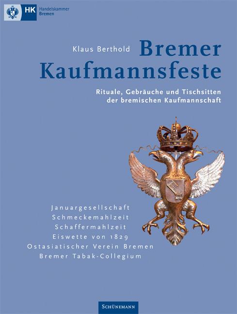 Bremer Kaufmannsfeste