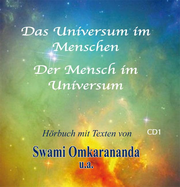 Das Universum im Menschen – der Mensch im Universum – 3 Audio-CDs