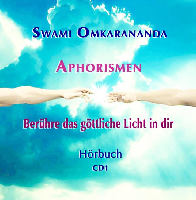 Aphorismen – Berühre das göttliche Licht in dir – 2 Audio-CDs
