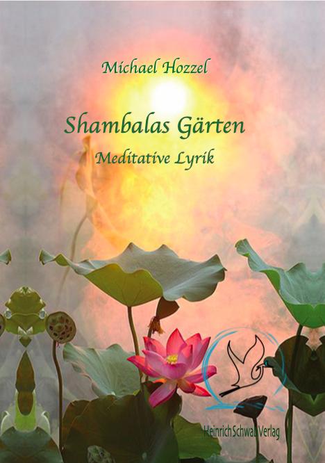Shambalas Gärten