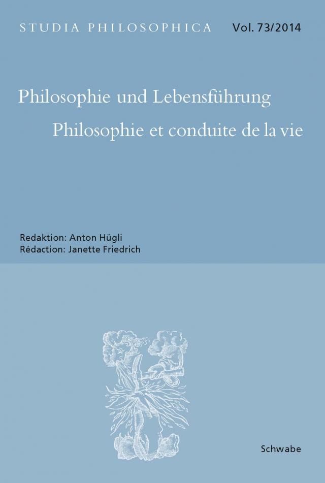 Philosophie und Lebensführung Philosophie et Conduite de la vie