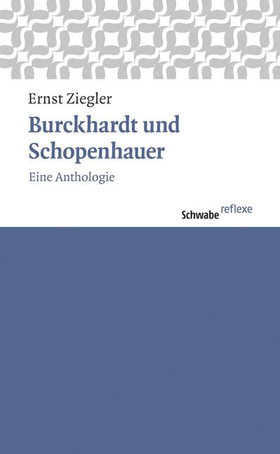Burckhardt und Schopenhauer