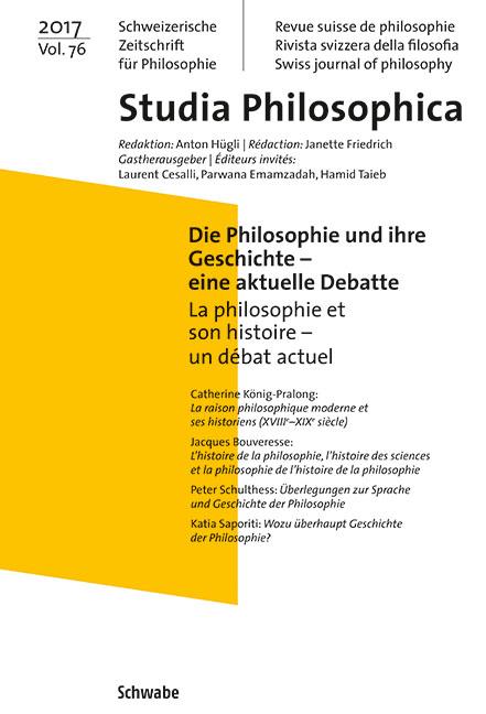 Die Philosophie und ihre Geschichte – eine aktuelle Debatte / La philosophie et son histoire – un débat actuel