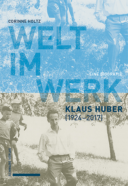 Welt im Werk. Klaus Huber (1924–2017)