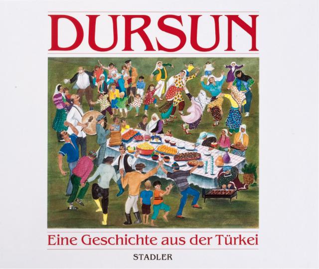 Dursun - eine Geschichte aus der Türkei