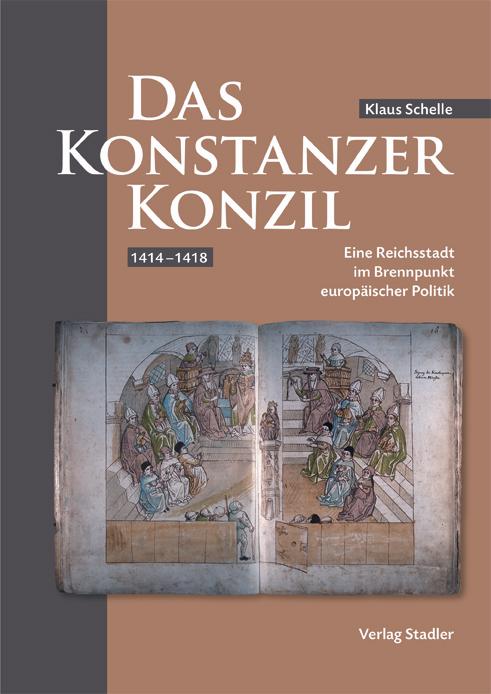 Das Konstanzer Konzil 1414-1418