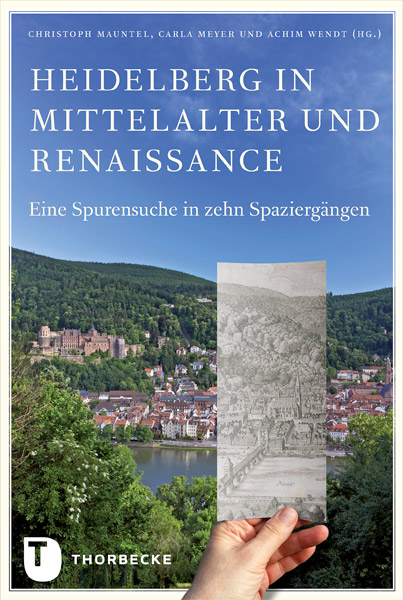 Heidelberg in Mittelalter und Renaissance
