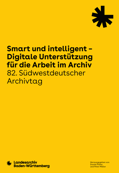 Smart und intelligent – Digitale Unterstützung für die Arbeit im Archiv