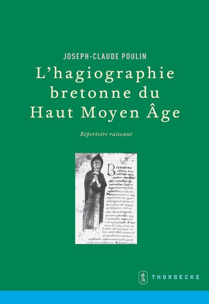 L’hagiographie bretonne du Haut Moyen Âge
