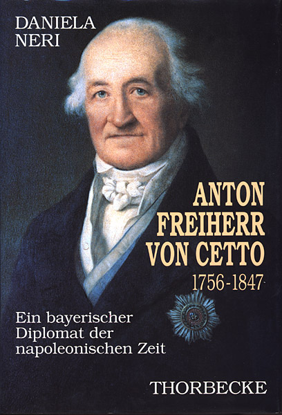 Anton Freiherr von Cetto (1756-1847)