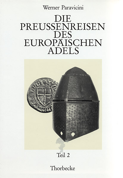 Die Preussenreisen des europäischen Adels